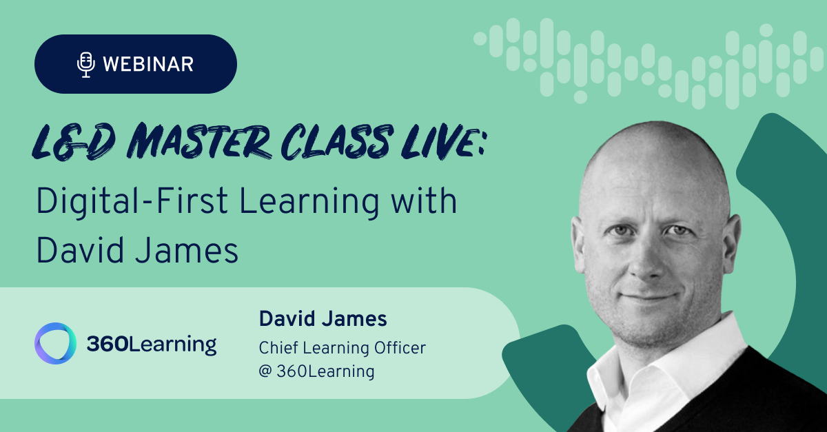 en-illustrations-L&D-Master-Class Live_Digital-First Learning with David James-Webinar-Promo.png